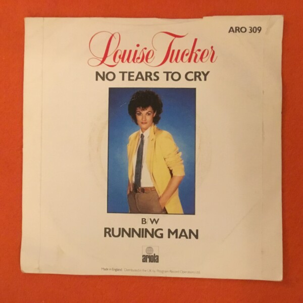 Louise Tucker- No Tears To Cry- Running Man- Ariola Records 7" - 1983 - Image 2