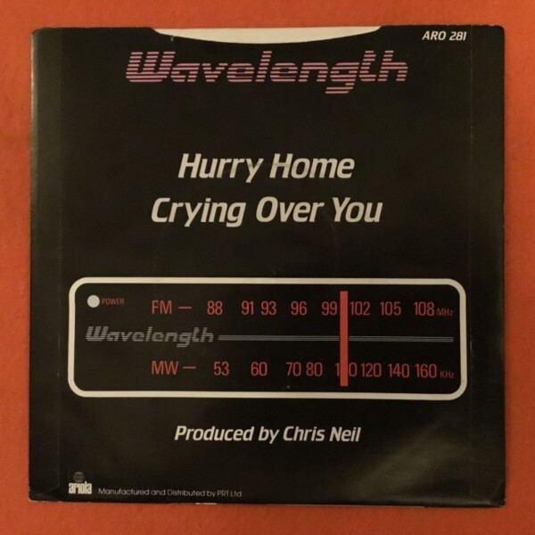 Wavelength- Hurry Home- Crying Over You- Ariola Records 7" - 1982 - Image 2