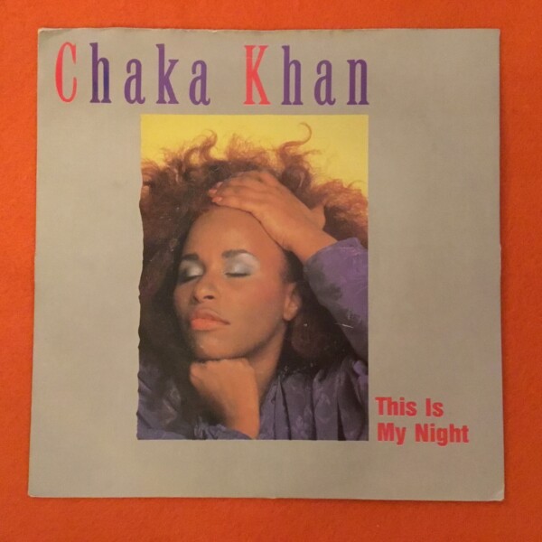 Chaka Khan- This Is My Night- Caught In The Act- Warner Records 7" 1984