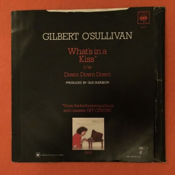 Gilbert O'Sullivan- What's In A Kiss- Down Down Down- CBS Records 7" - 1990 - Image 2
