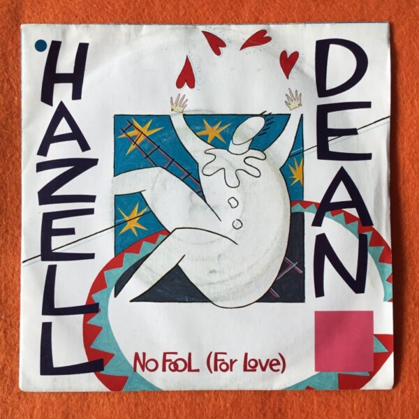 Hazell Dean- No Fool (For Love) (2Versions)- Proto Records 7" -1985