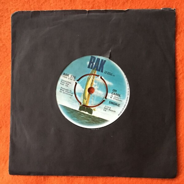 Smokie- Oh Carol- Will You Love Me- RAK Records 1978