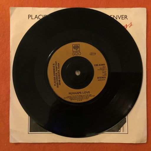 Placido Domingo & John Denver- Perhaps Love- Annie's Song- CBS Records 7" 1981 - Image 3