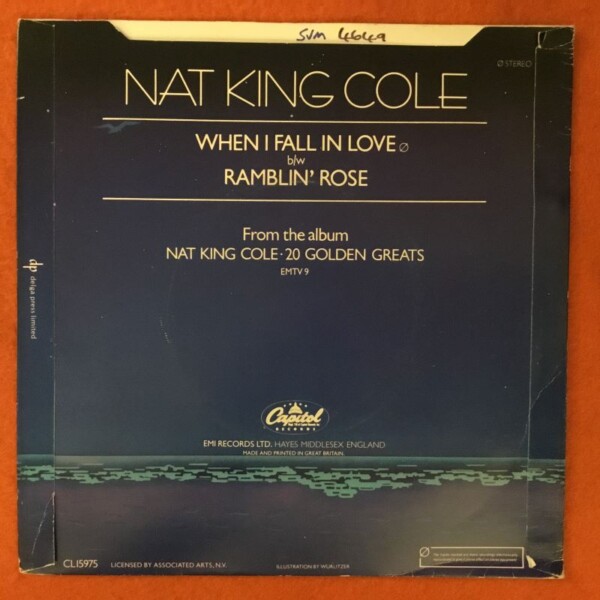 Nat King Cole- When I Fall In Love- Capitol Records 7" 1957 (Re-issue) - Image 2