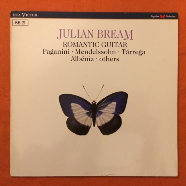 Julian Bream- Romantic Guitar- Paganini- Mendelssohn- Tarrega- Albeniz- RCA Records- LP 1988