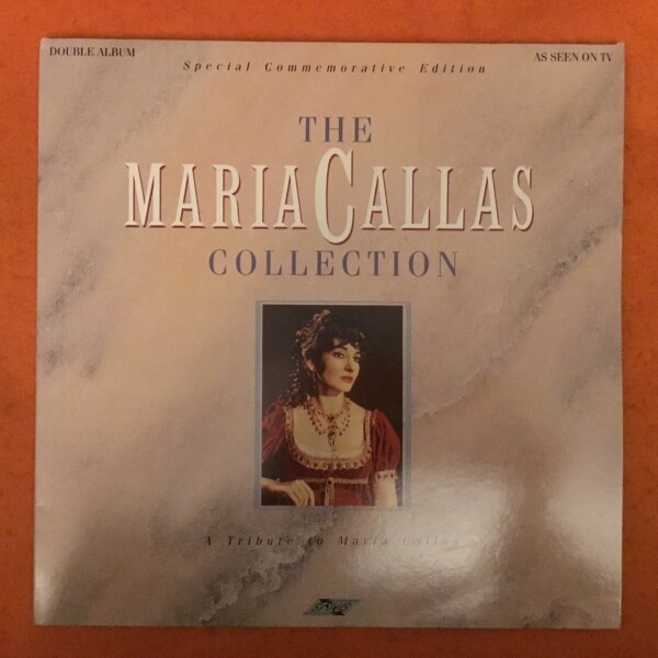 The Maria Callas Collection- A Tribute To Maria Callas- Stylus Records- 2LP 1987