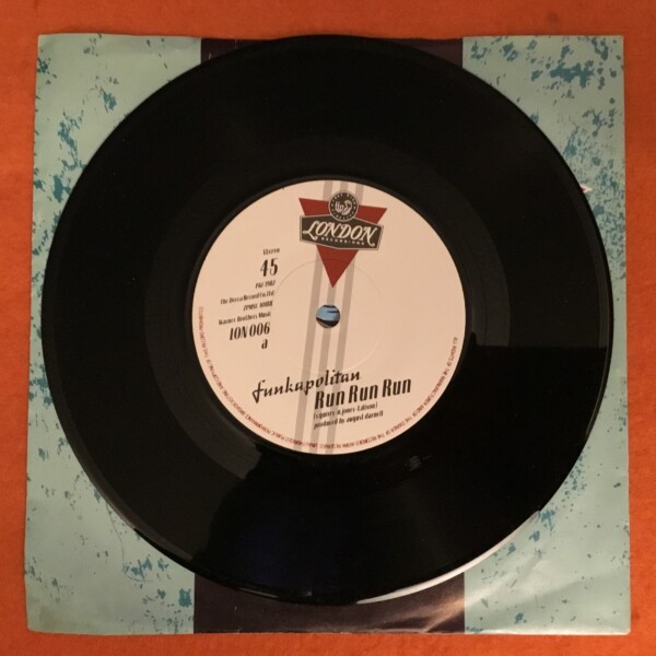 Funkapolitan - Run, Run, Run - London Records 7" - Image 3