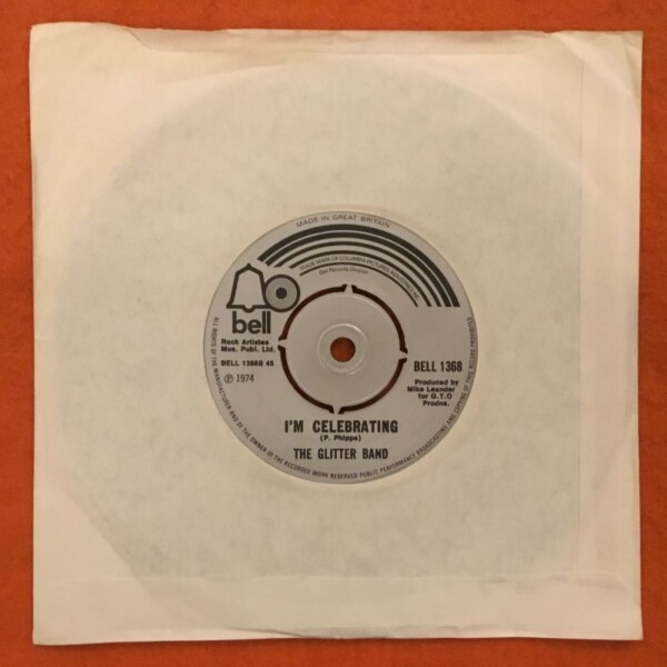 Glitter Band- Just For You- I'm Celebrating- Bell Records 7" -1974 - Image 2