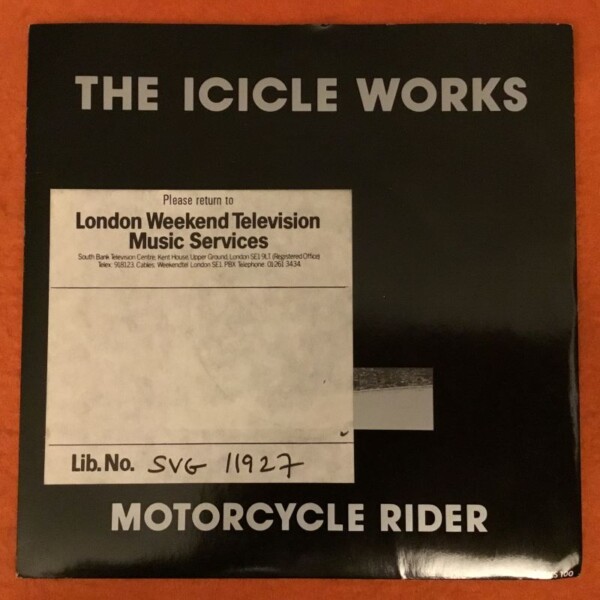 Icicle Works- Motorcycle Rider- Turn Any Corner- Epic Records 7" 1990
