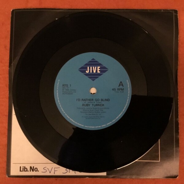 Ruby Turner- I'd Rather Go Blind- Jive Records 7"- 1986 - Image 3
