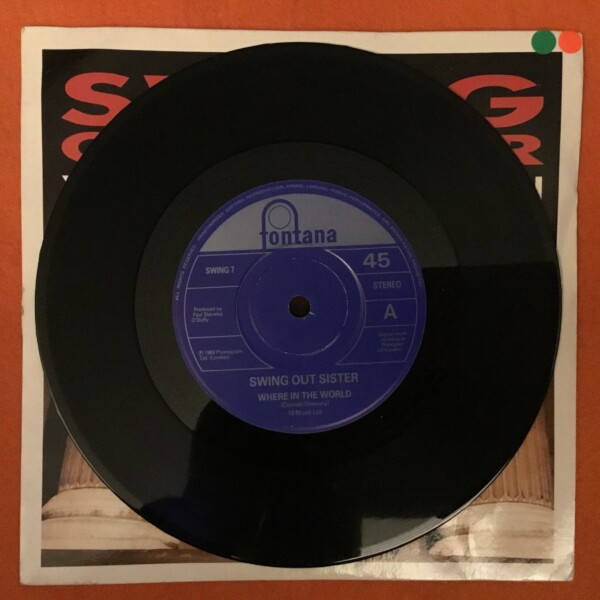 Swing Out Sister- Where In The World?- Mercury Records 7" 1989 - Image 3
