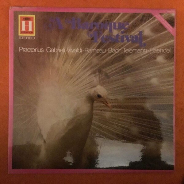 A Baroque Festival- Praetorius- Gabrieli- Vivaldi- Rameau- Bach- Telemann- Haendel- Heliodor Records- LP