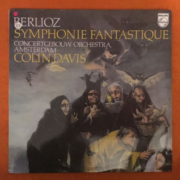 Berlioz- Symphonie Fantastique- Davis- Amsterdam CO- Philips Records- LP 1975