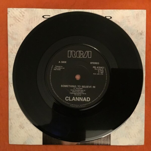 Clannad- Something To Believe In- RCA Records 7" -1987 - Image 3