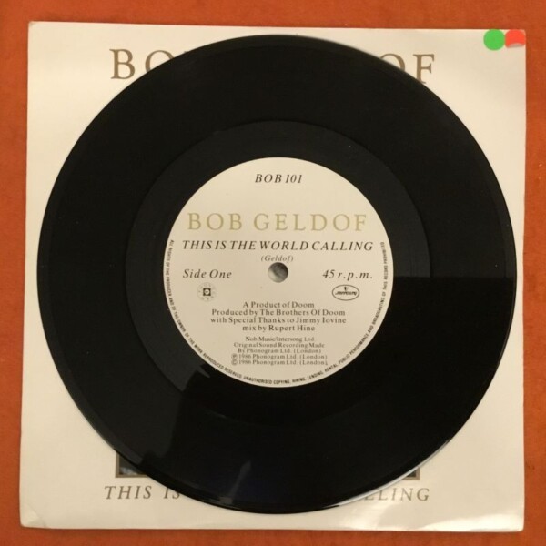 Bob Geldof- This Is This The World Calling- Mercury Records 7" 1986 - Image 4
