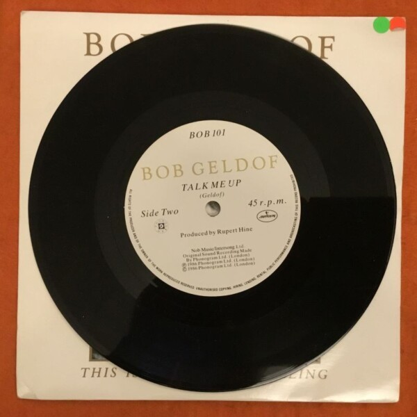 Bob Geldof- This Is This The World Calling- Mercury Records 7" 1986 - Image 5