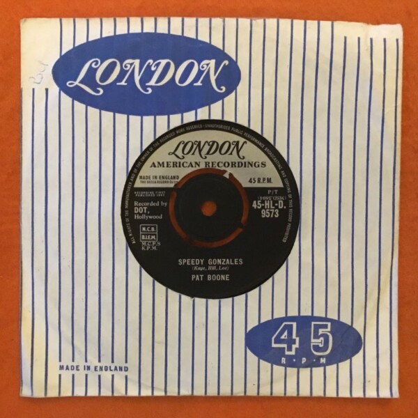 Pat Boone- Speedy Gonzales- The Locket -London Records 7" 1962