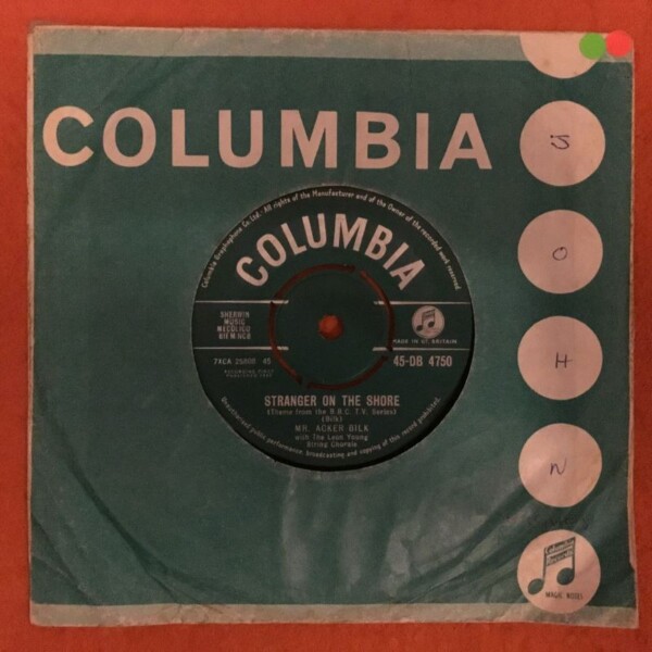 Acker Bilk- Stranger On The Shore- Columbia Records 7" -1961