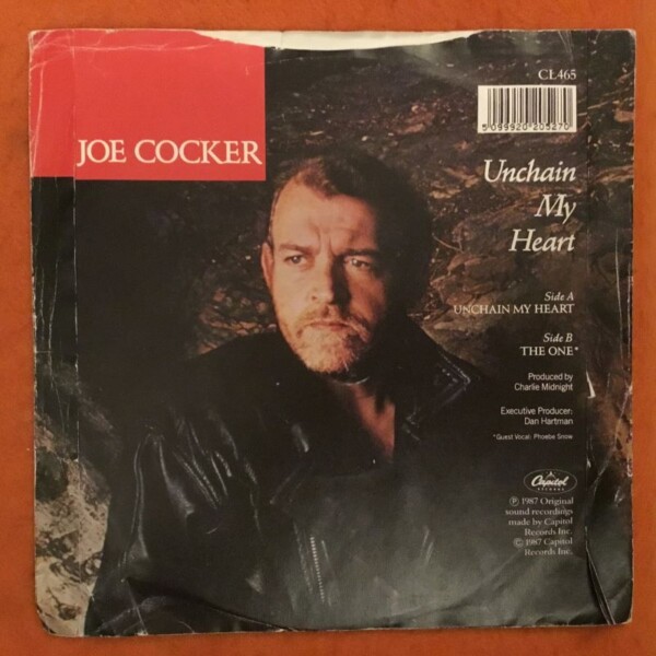 Joe Cocker- Unchain My Heart- The One- Capitol Records 7" - 1987 - Image 2