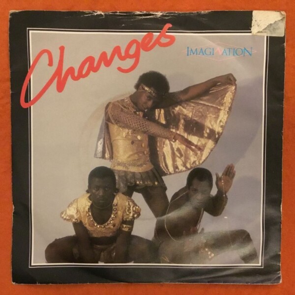 Imagination- Changes- So Good So Right- R&B Records 7" - 1981