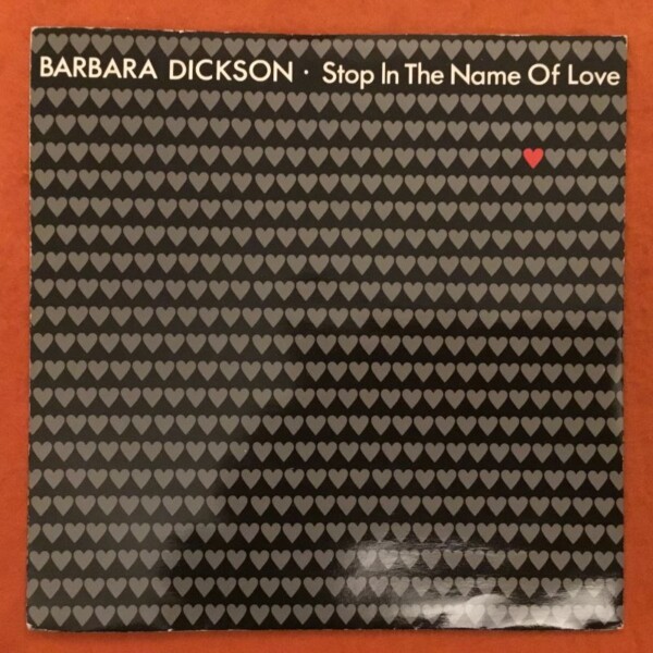 Barbara Dickson- Stop In The Name Of Love- Find A Better Way- Epic Records 7" - 1982