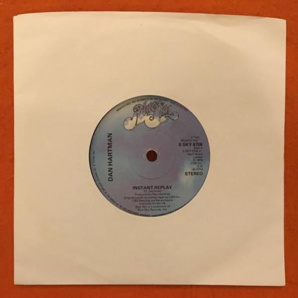Dan Hartman- Instant Replay (2 versions) -Blue Sky Records 7" -1978