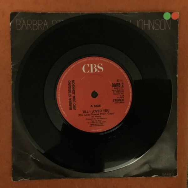 Barbra Streisand & Don Johnson- Till I Loved You- CBS Records 7" - 1988 - Image 3