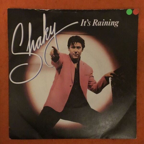 Shakin Stevens- It's Raining- You And I Were Meant To Be- Epic Records 1981
