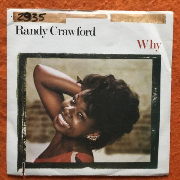 Randy Crawford- Why- Lift Me Up- Warner Bros Records 7" 1983