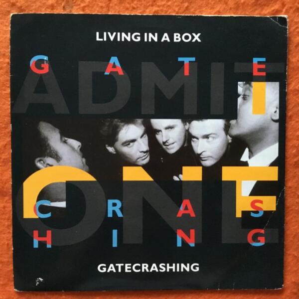 Living In A Box- Gatecrashing- Get On The Dog Doza- Chrysalis Records 7" 1989