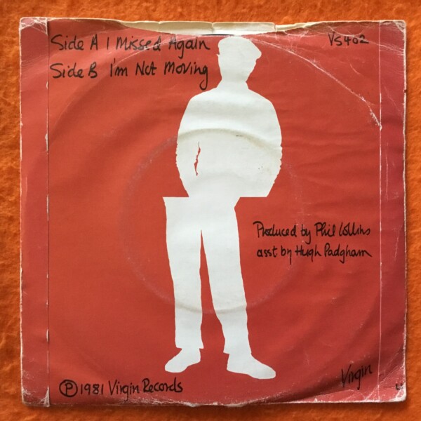Phil Collins- Missed Again- I'm Not Moving- Virgin Records 1981 - Image 2